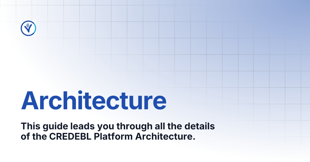 Architecture | CREDEBL Docs